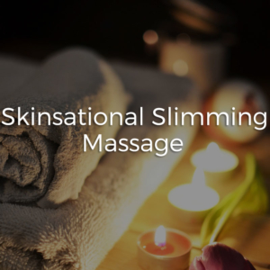 Skinsational Slimming Massage