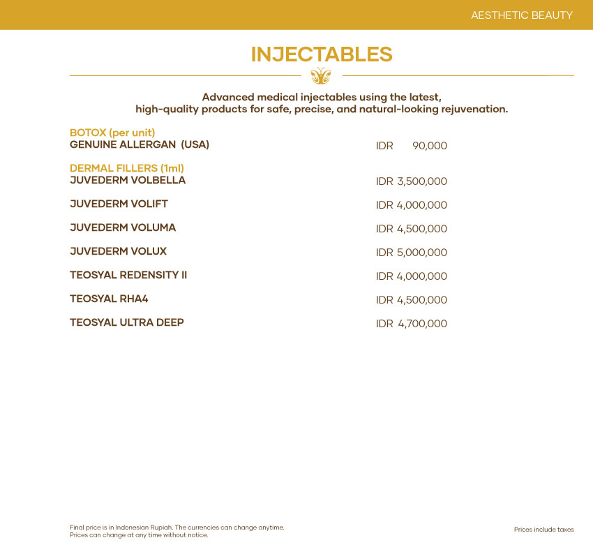 Injectables