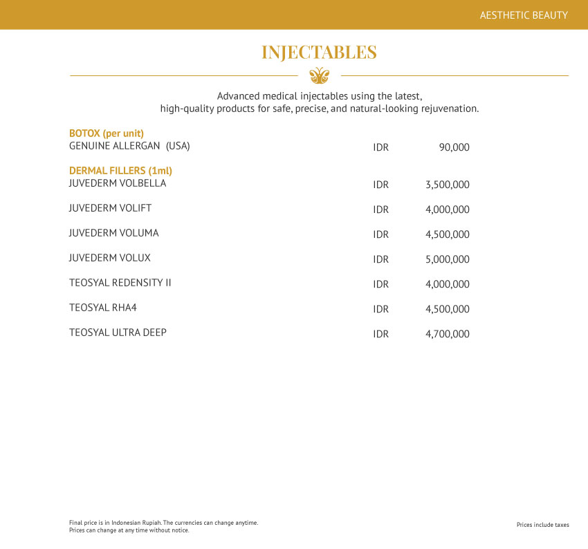 Injectables